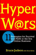 HyperWars : eleven strategies for survival and profit in the era of online business /