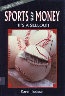 Sports and money : it's a sellout! /