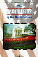 The presidency of the United States /