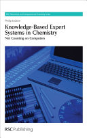Knowledge-based expert systems in chemistry : not counting on computers /