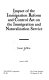 Impact of the Immigration Reform and Control Act on the Immigration and Naturalization Service /