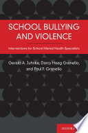 School bullying and violence : interventions for school mental health specialists /