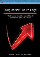 Living on the future edge : windows on tomorrow /