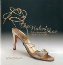 The naked shoe : the artistry of Mabel Julianelli /