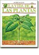 La vida de las plantas /