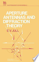 Aperture antennas and diffraction theory /