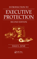 Introduction to executive protection /