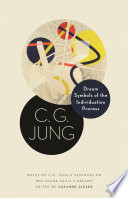 Dream symbols of the individuation process : notes of C.G. Jung's seminars on Wolfgang Pauli's dreams /