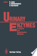 Urinary Enzymes : in Clinical and Experimental Medicine /