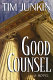 Good counsel : a novel /