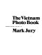The Vietnam photo book /