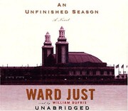 An unfinished season : [a novel]  /