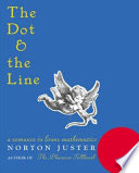 The dot & the line : a romance in lower mathematics /