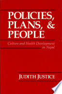 Policies, plans & people : culture and health development in Nepal /