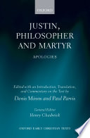 Justin, philosopher and martyr : Apologies /