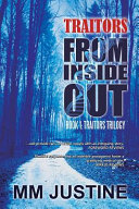 Traitors from inside out : a race to save humanity /