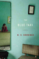 The blue taxi : a novel /