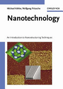 Nanotechnology : an introduction to nanostructuring techniques /