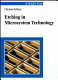 Etching in microsystem technology /