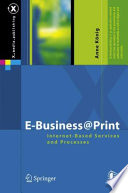 E-business @ print : Internet-based services and processes /