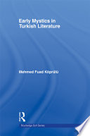 Early mystics in Turkish literature /