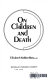 On children and death /