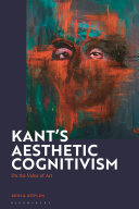 Kant's aesthetic cognitivism : on the value of art /