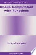 Mobile computation with functions /