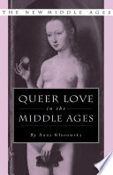 Queer Love in the Middle Ages /