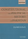 Constitutional and political history of Pakistan /