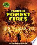 FEARSOME FOREST FIRES.