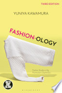 FASHION-OLOGY fashion studies in the postmodern digital era.