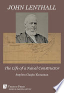 JOHN LENTHALL : the life of a naval constructor [premium color].