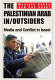 The Palestinian Arab in/outsiders : media and conflict in Israel /