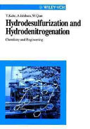 Hydrodesulfurization and hydrodenitrogenation : chemistry and engineering /