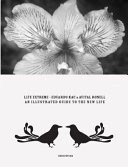 Life extreme : an illustrated guide to new life /