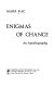 Enigmas of chance : an autobiography /