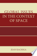 Global issues in the context of space /