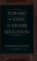 Toward an ethic of higher education /