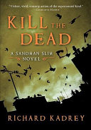 Kill the dead /