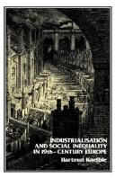 Industrialisation and social inequality in 19th century Europe /