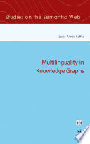 Multilinguality in Knowledge Graphs  /