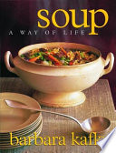 Soup, a way of life /