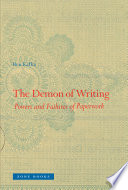The demon of writing : powers and failures of paperwork /