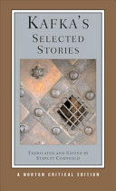 Kafka's selected stories : new translations, backgrounds and contexts, criticism /