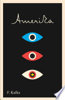 Amerika : the missing person : a new translation, based on the restored text /