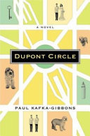 Dupont Circle : a novel /