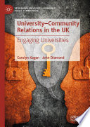 University-Community Relations in the UK : Engaging Universities /