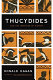 Thucydides : the reinvention of history /
