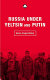 Russia under Yeltsin and Putin : neo-liberal autocracy /